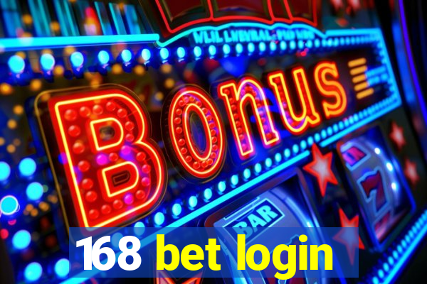 168 bet login